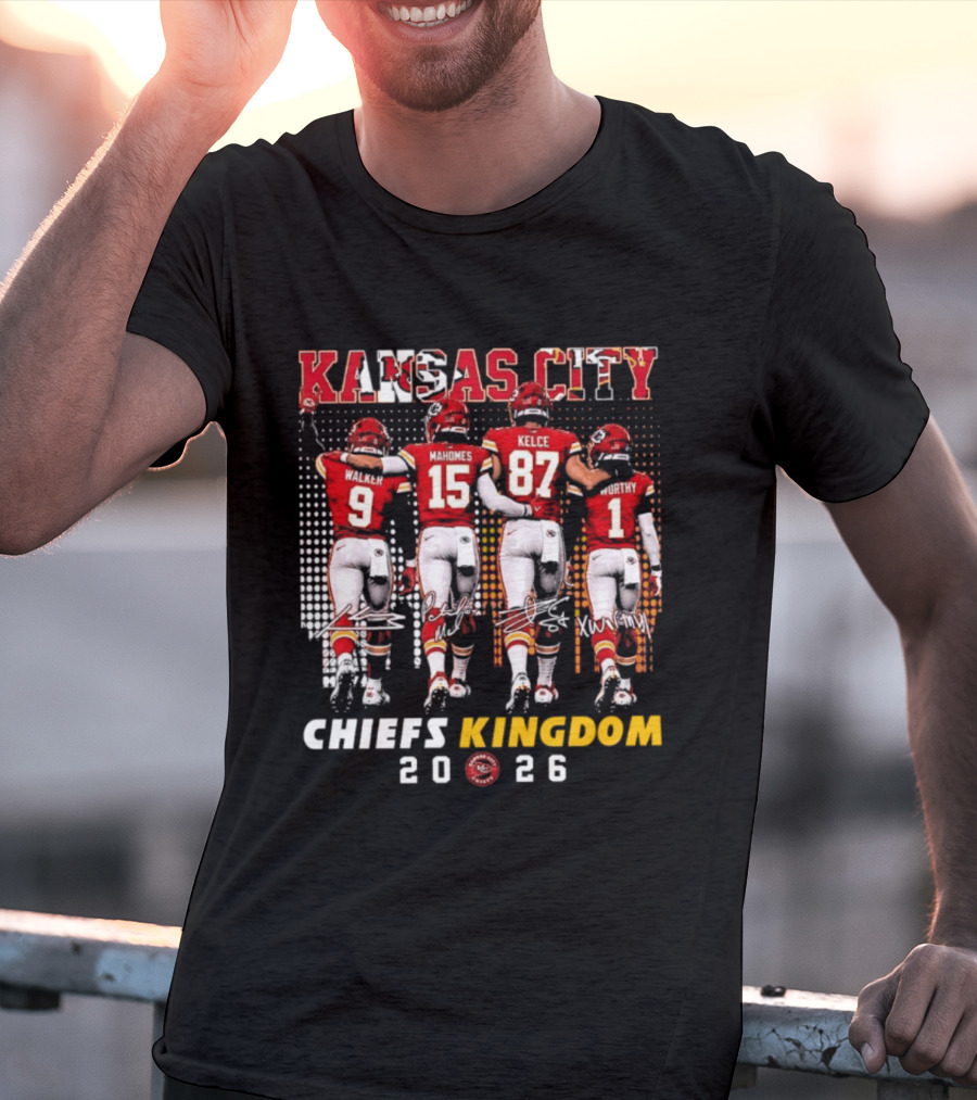 Kansas City Chiefs Kingdom 2026 Mahomes Kelce Walker Worthy T-Shirt