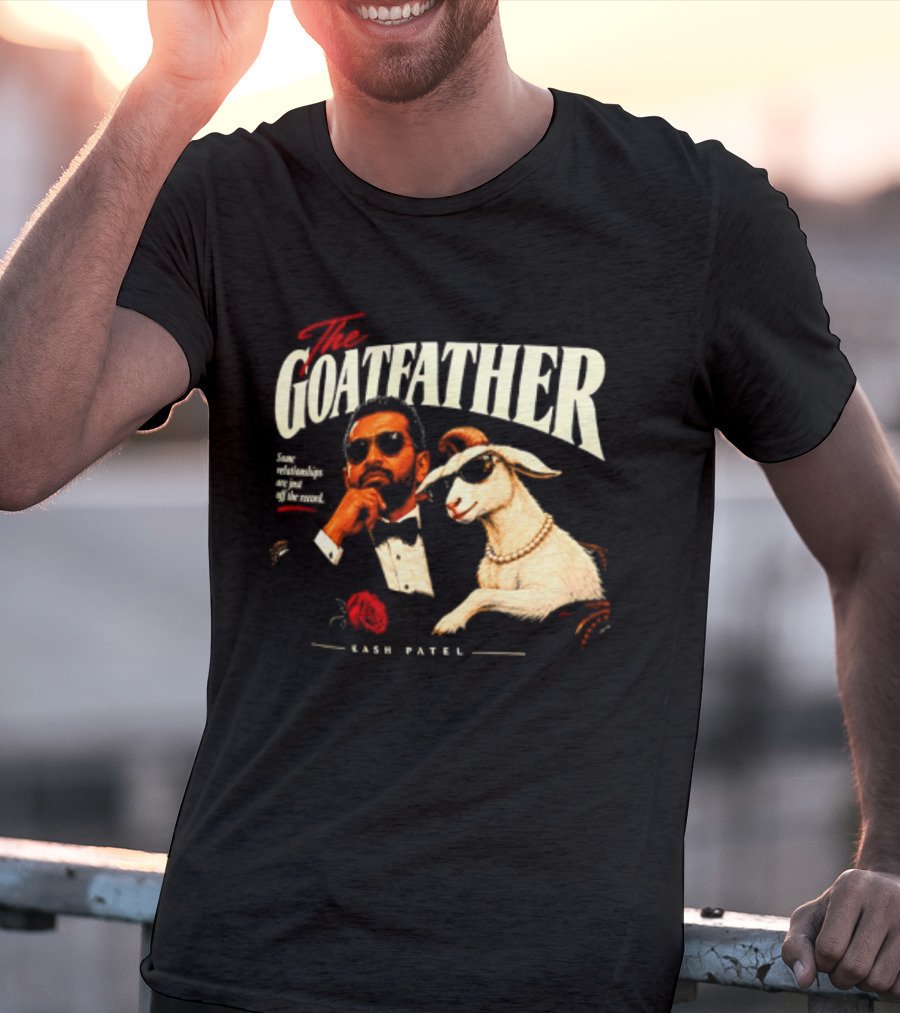 The Goatfather Kash Patel FBI Meme Goat T-Shirt