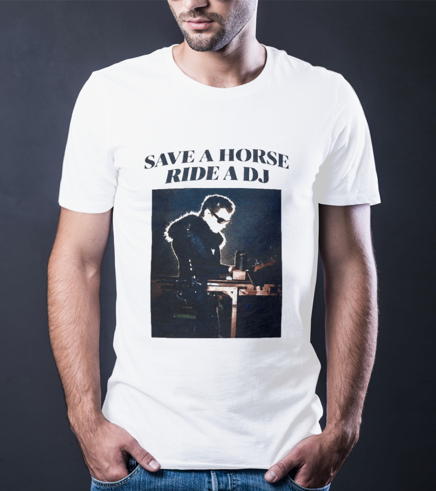 Save A Horse Ride A DJ Musician With Equipment And Sunglasses T-Shirt