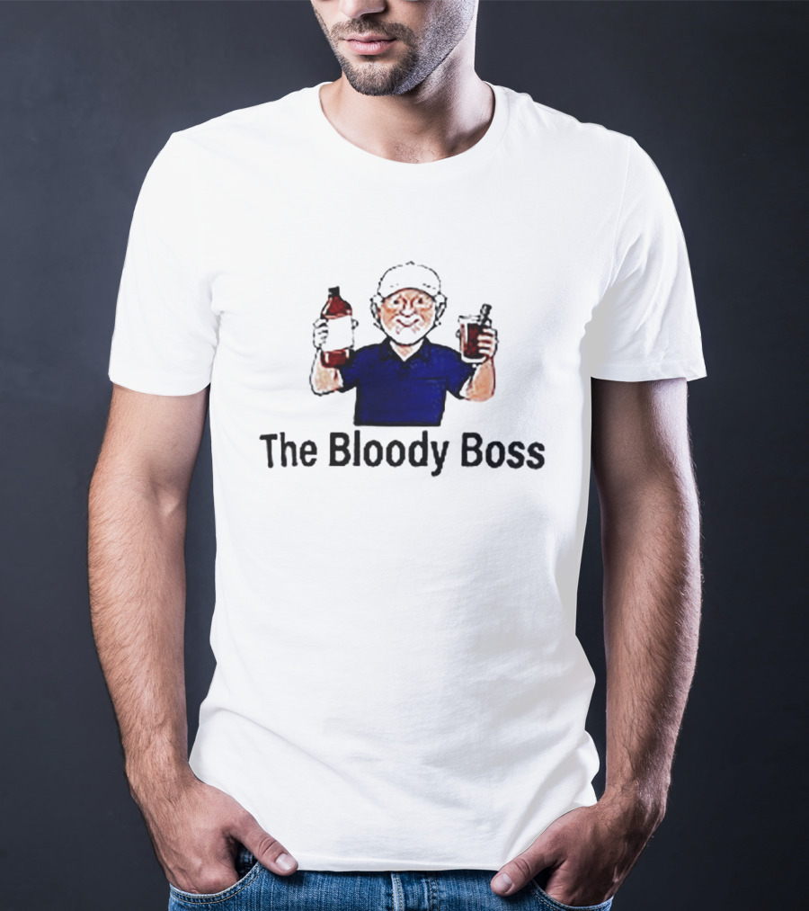 The Bloody Boss Cocktail Drinking Beverage Humor T-Shirt