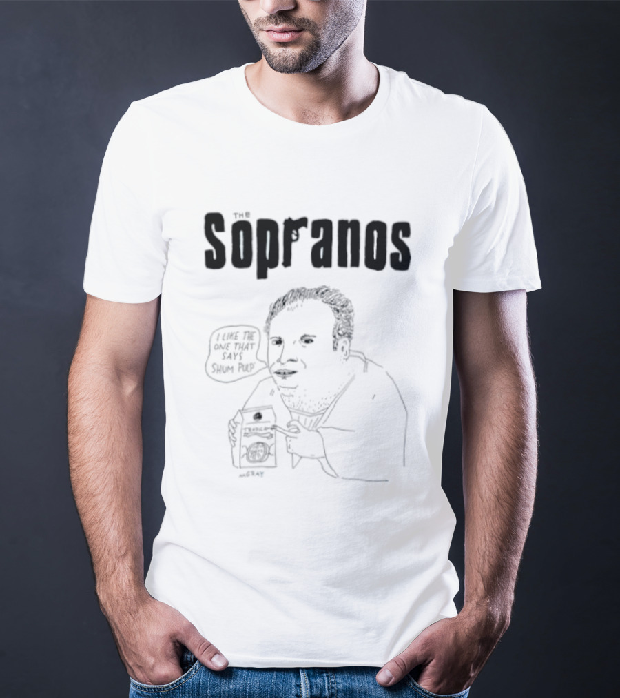 The Sopranos I Like The One That Says Shum Pulp T-Shirt
