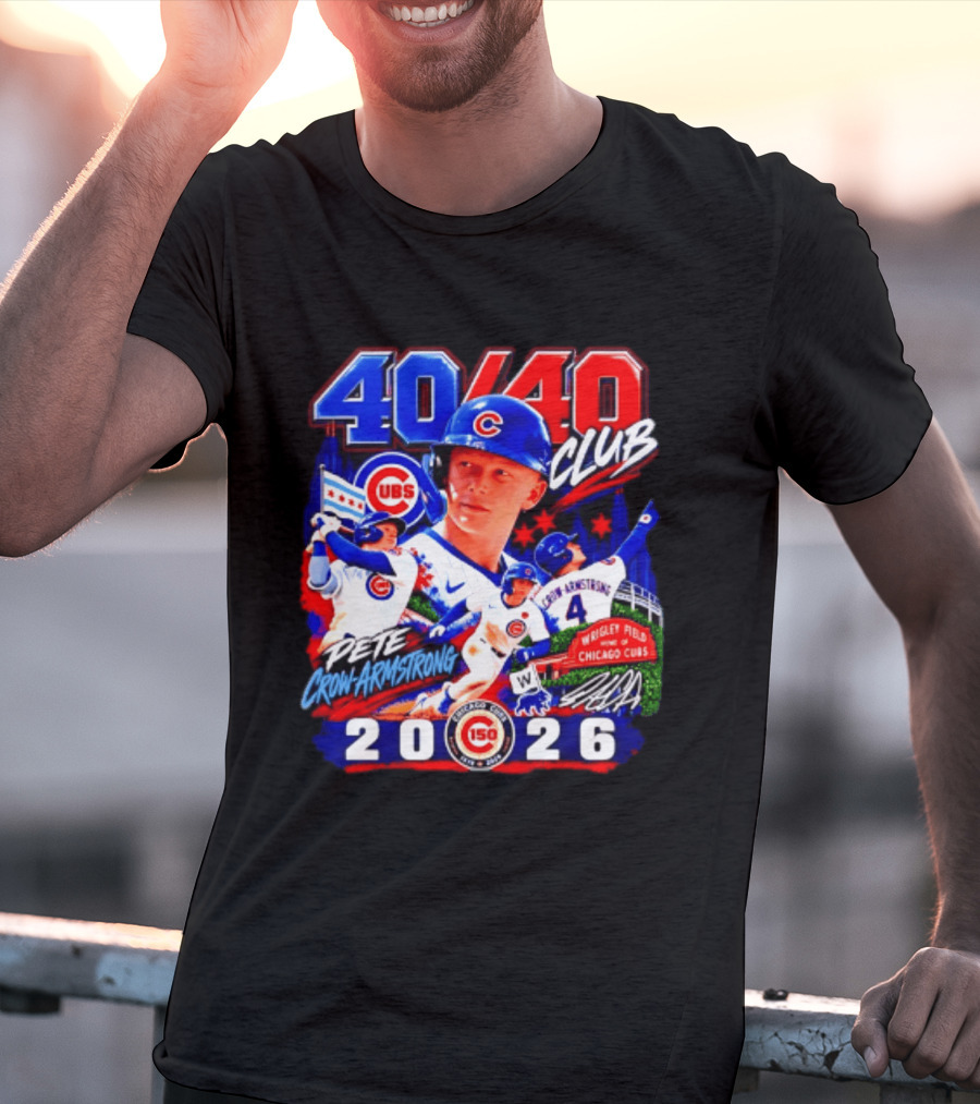 40/40 Club Pete Crow Armstrong Chicago Cubs Wrigley Field 2026 T-Shirt