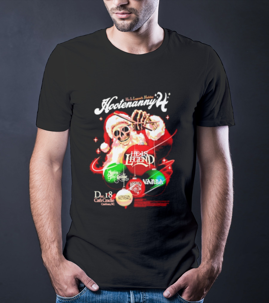 Holiday Hootenanny He Is Legend Skeleton Santa Cat's Cradle Carrboro NC Christmas T-Shirt