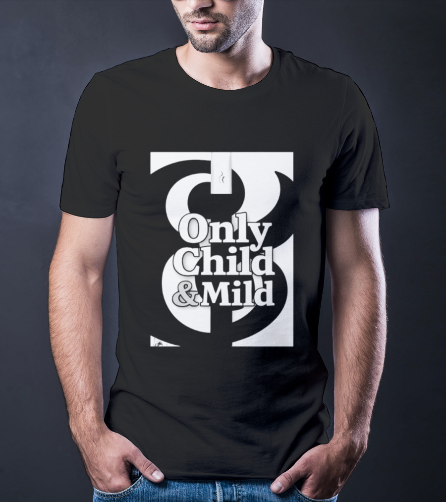 Only Child And Mild Cursive Ampersand T-Shirt