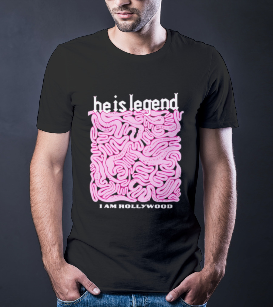 He Is Legend I Am Hollywood Los Angeles Streets Sunset Vine Melrose T-Shirt