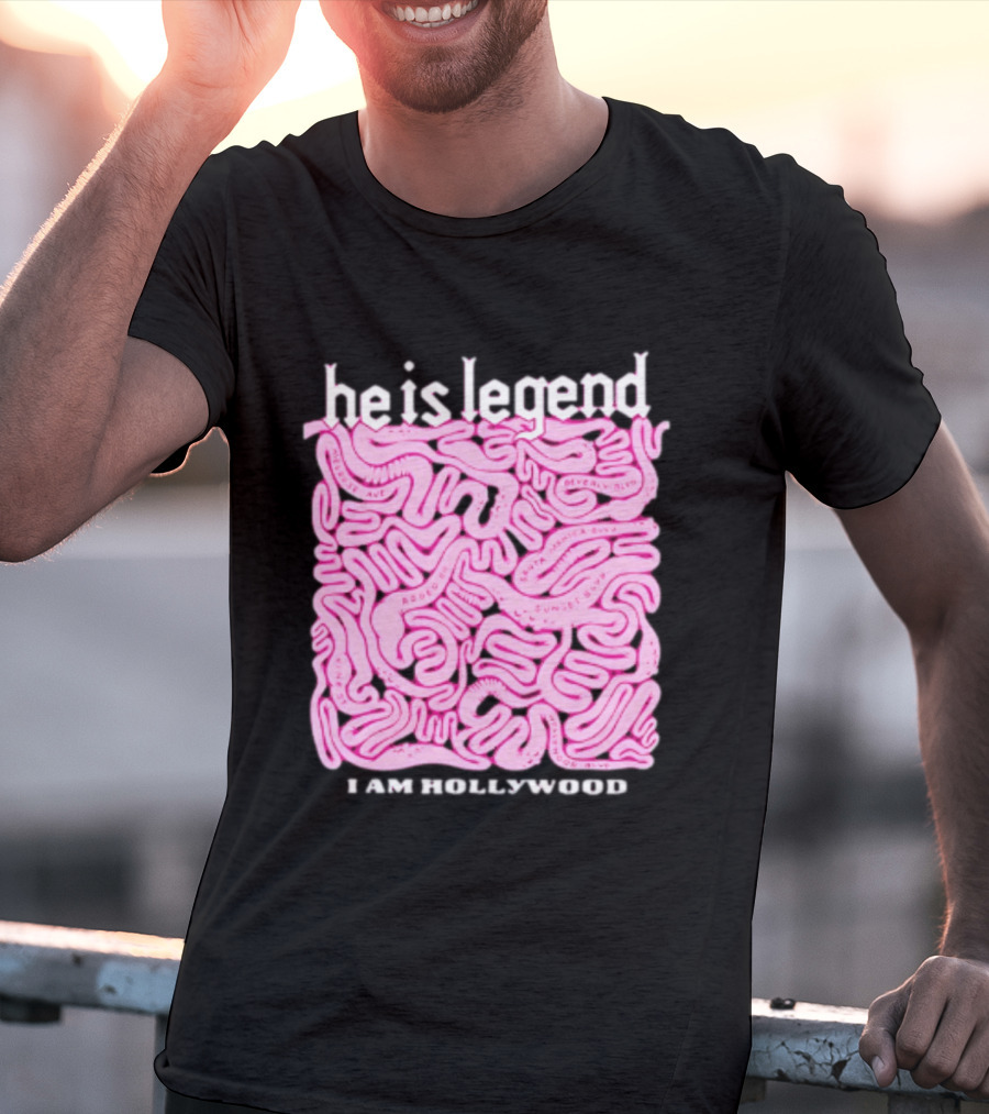 He Is Legend I Am Hollywood Los Angeles Streets Sunset Vine Melrose T-Shirt