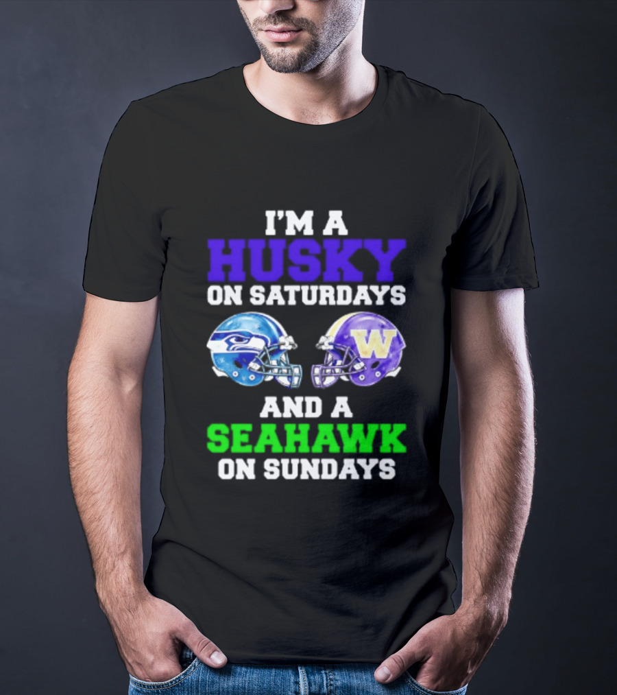 I'm A Husky On Saturdays And A Seahawk On Sundays Football Fan Gear T-Shirt