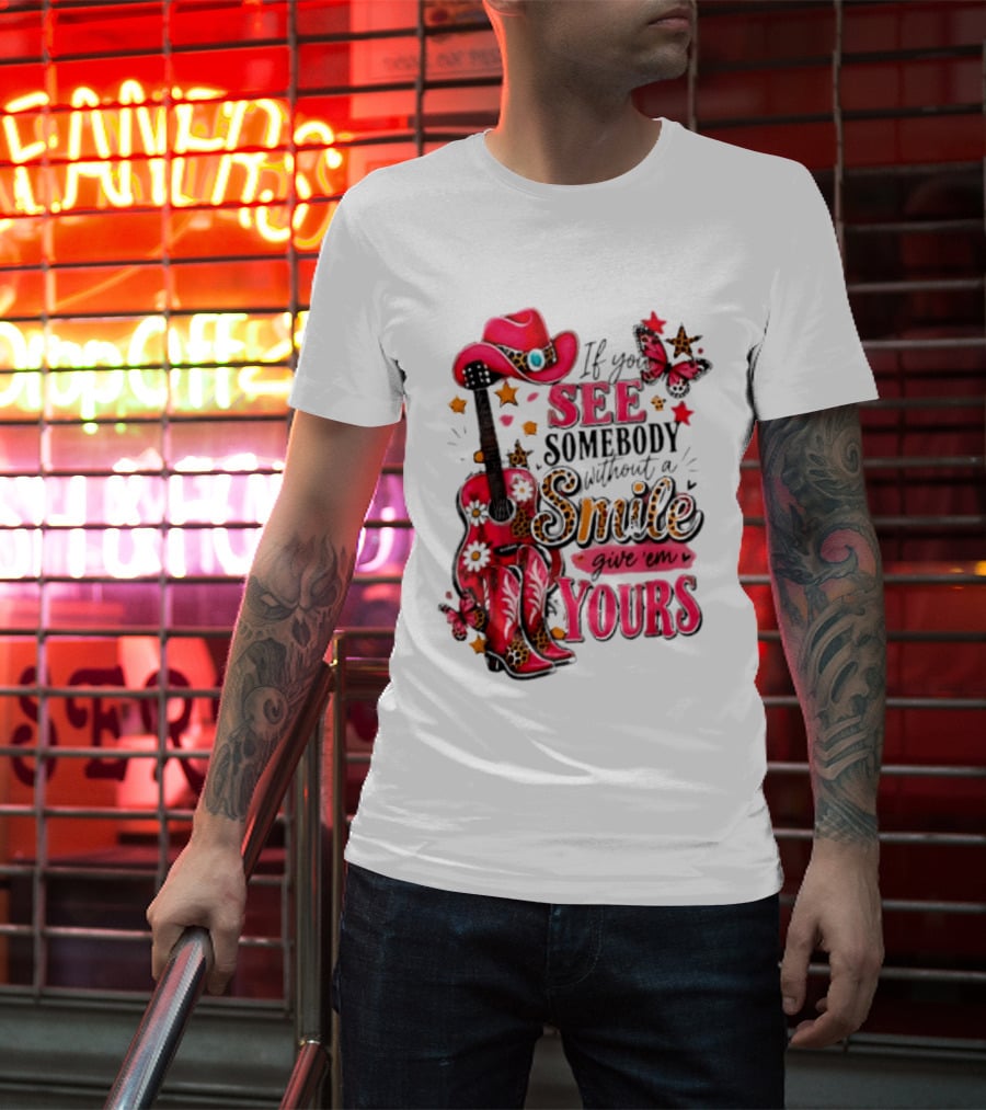 If You See Somebody Without A Smile Give 'Em Yours Cowgirl Pink Hat Boots Butterfly Leopard Print T-Shirt
