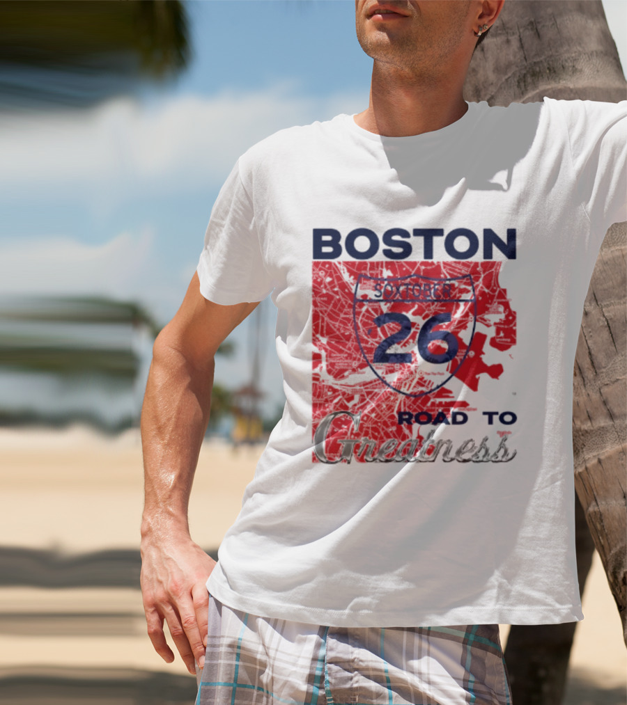 Boston Soxtober 26 Road To Greatness T-Shirt
