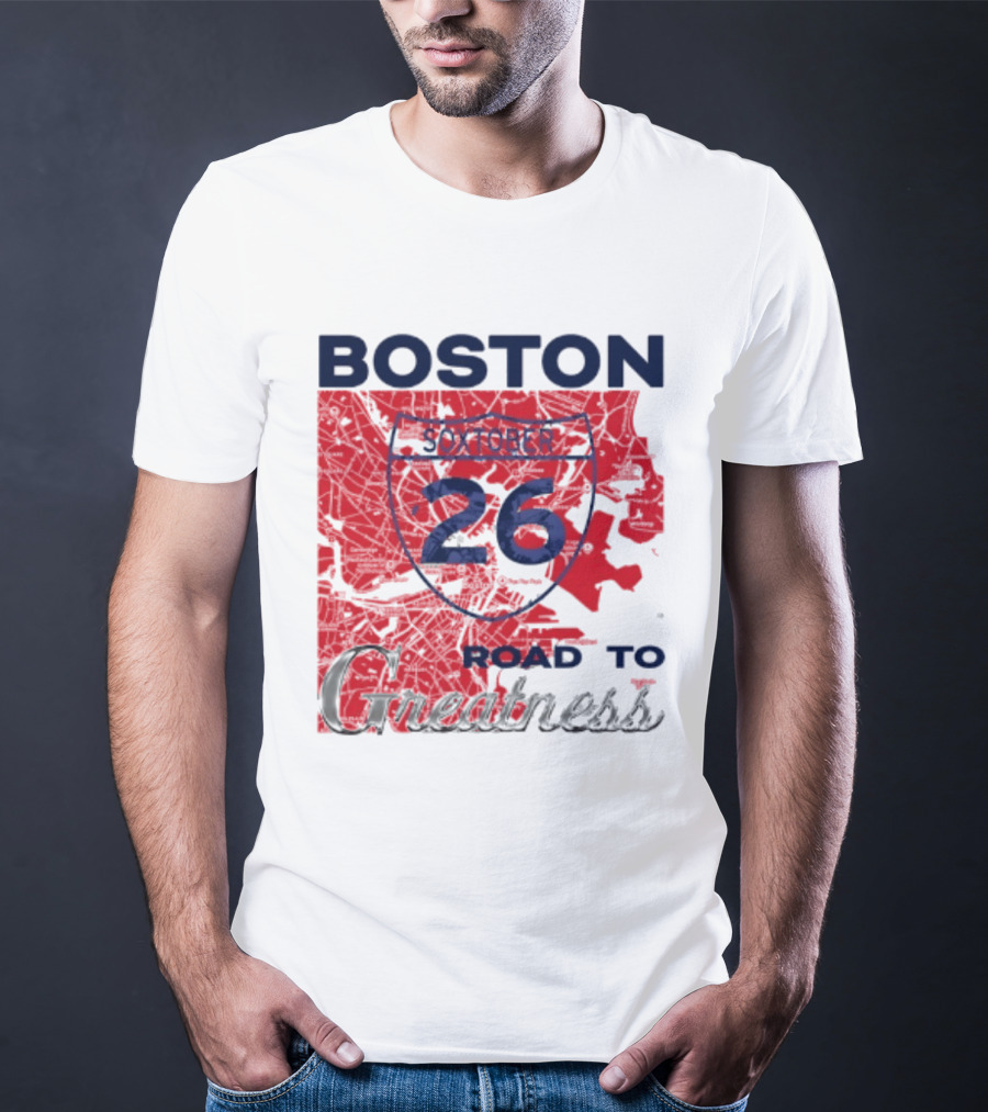 Boston Soxtober 26 Road To Greatness T-Shirt