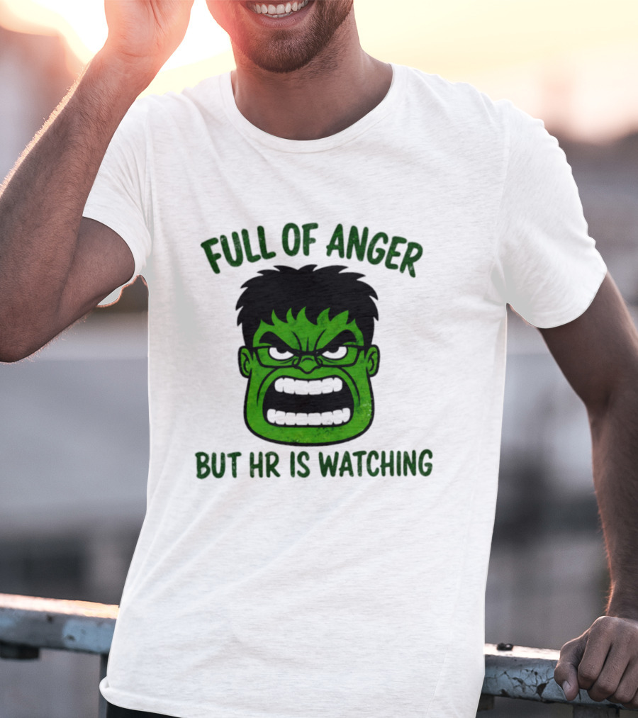 Full Of Anger HR Is Ing Hulk Swag Head T-Shirt