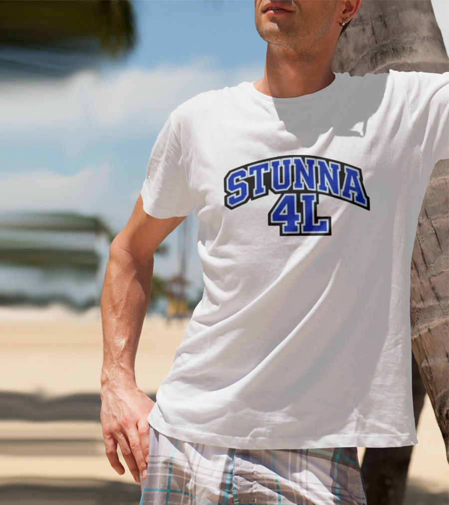 Stunna 4L Rap Hip Hop Streetwear Sports Style Bold Blue Lettering T-Shirt