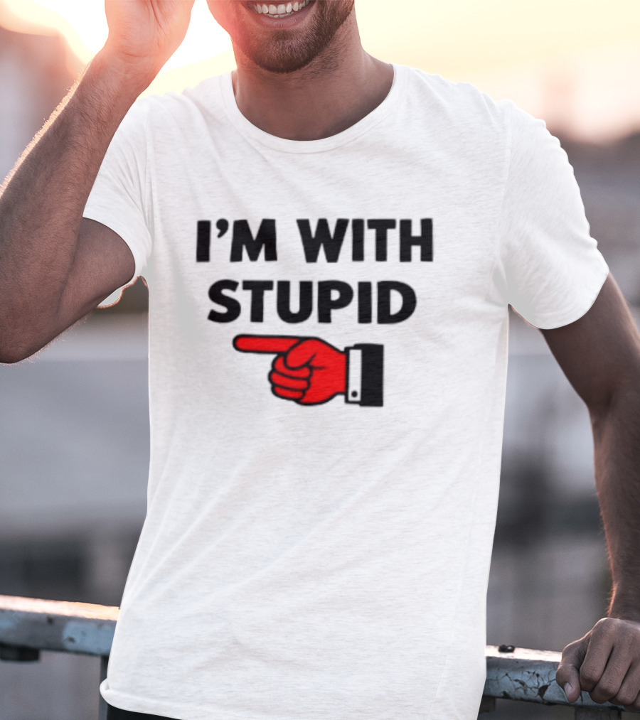 I'm With Stupid Pointing Finger Meme T-Shirt