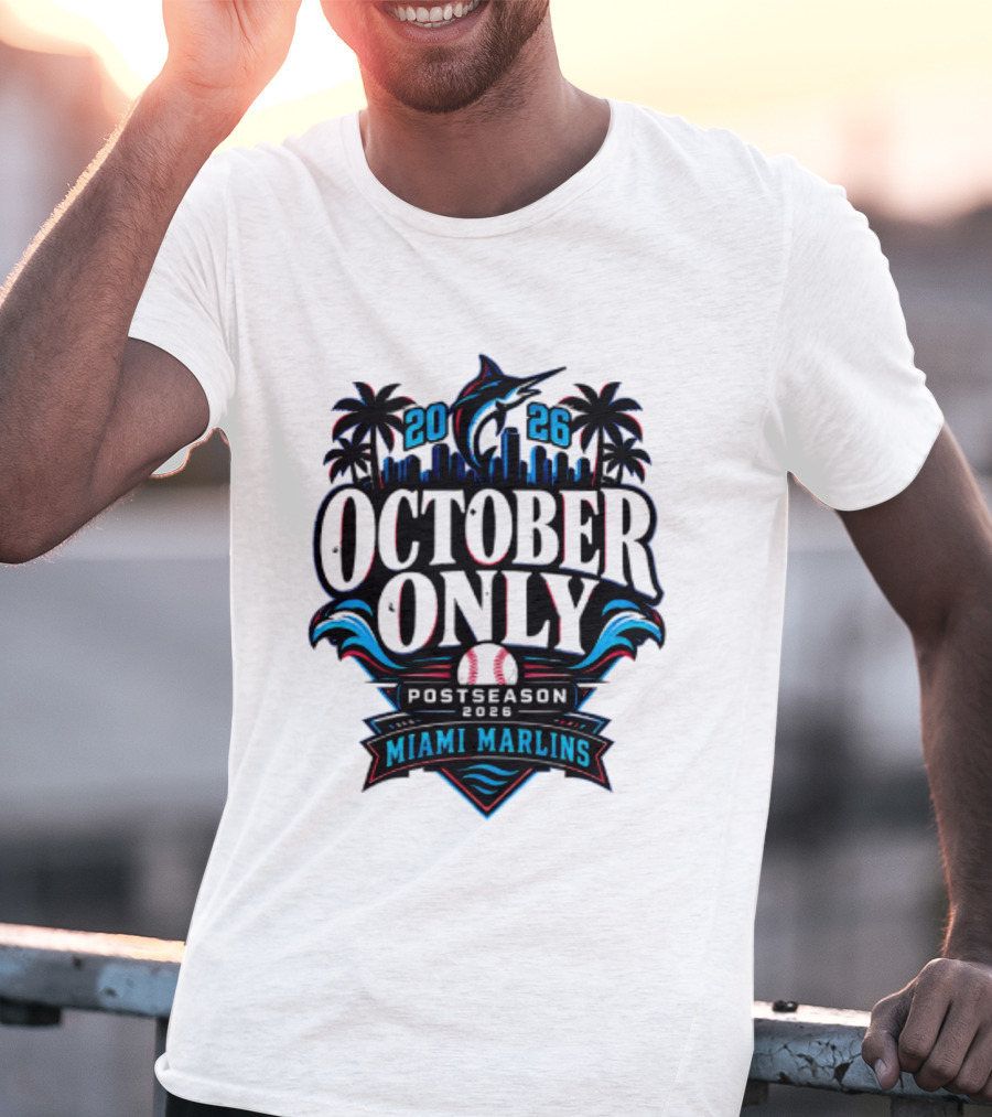 Miami Marlins 2026 October Only Postseason Baseball Palms Cityscape T-Shirt