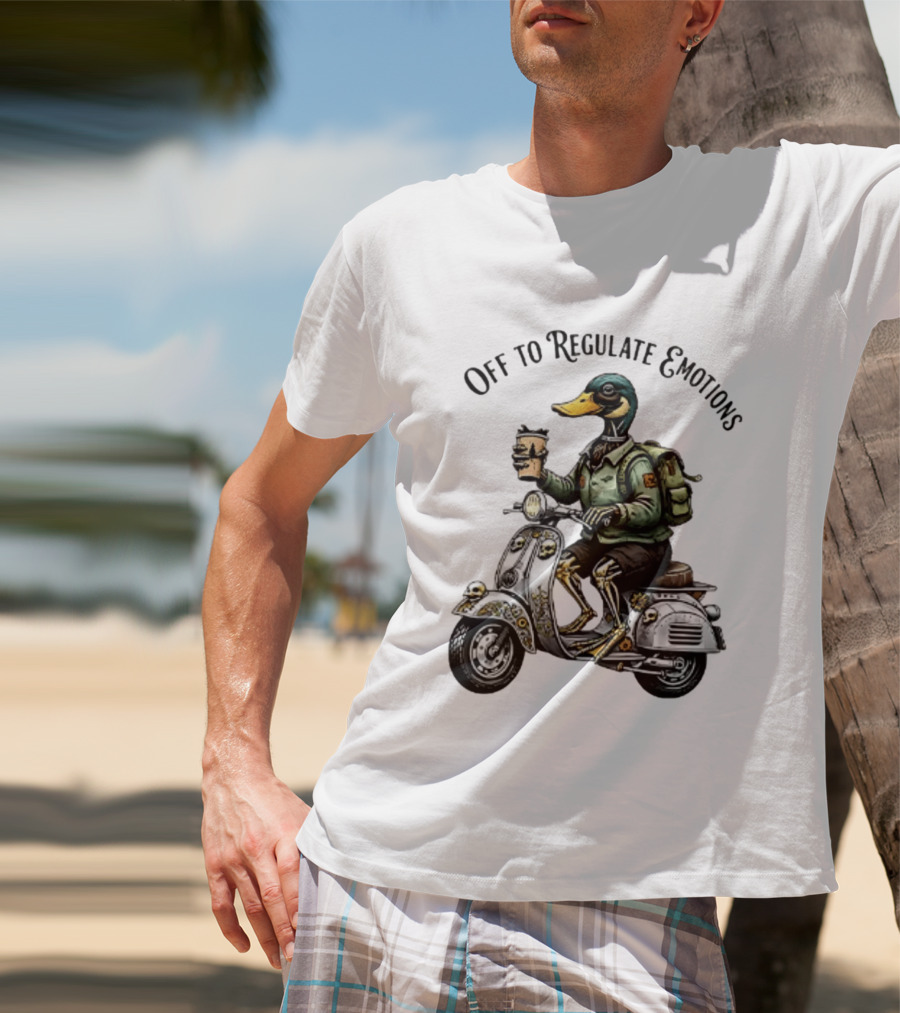 Off To Regulate Emotions Duck Scooter Coffee Adventure T-Shirt