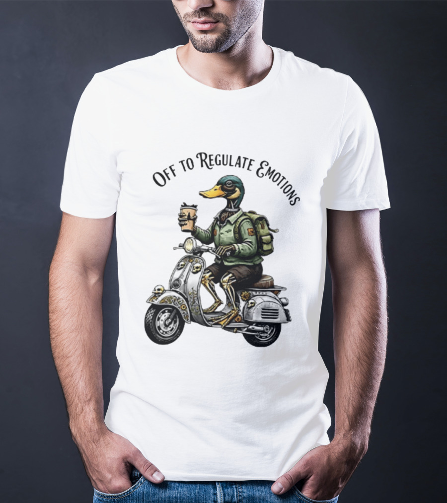 Off To Regulate Emotions Duck Scooter Coffee Adventure T-Shirt