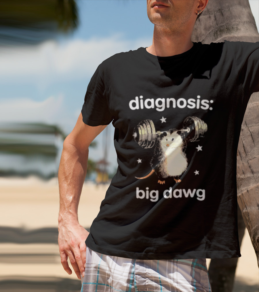 Diagnosis Big Dawg Opossum Weightlifting Stars T-Shirt