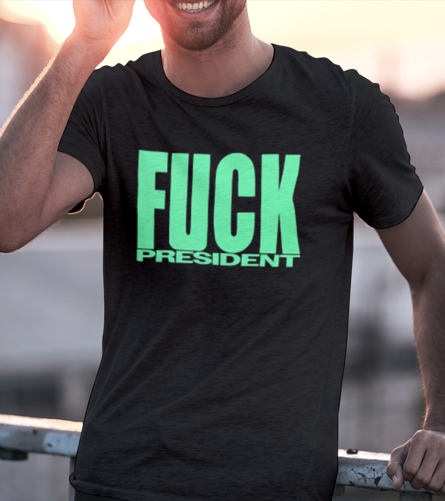 Fuck President Twitching Tongues Louder Than President 2 Sided T-Shirt