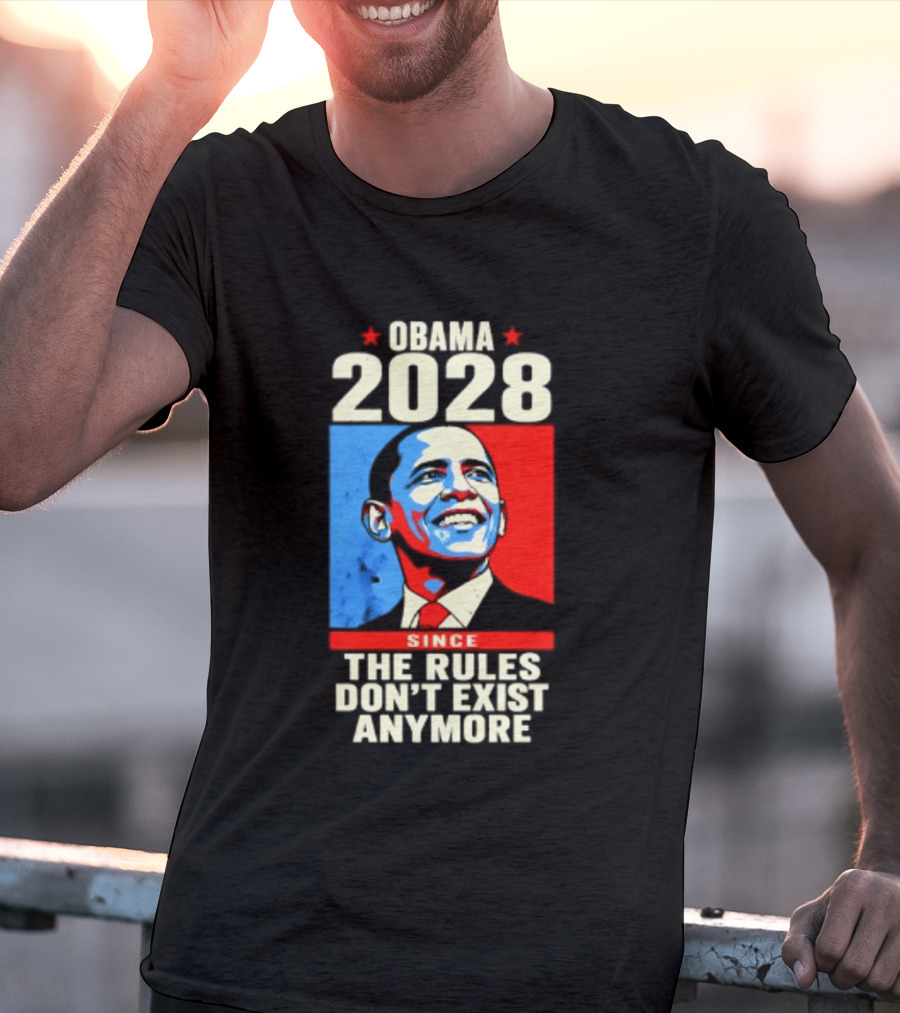 Obama 2028 Since The Rules Don't Exist Anymore Iconic Red And Blue T-Shirt