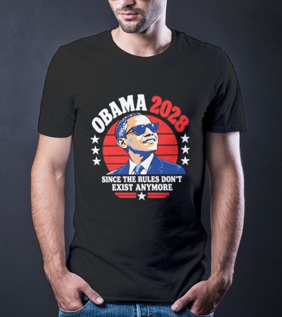Obama 2028 Since The Rules Don't Exist Anymore Stars Red Circle T-Shirt