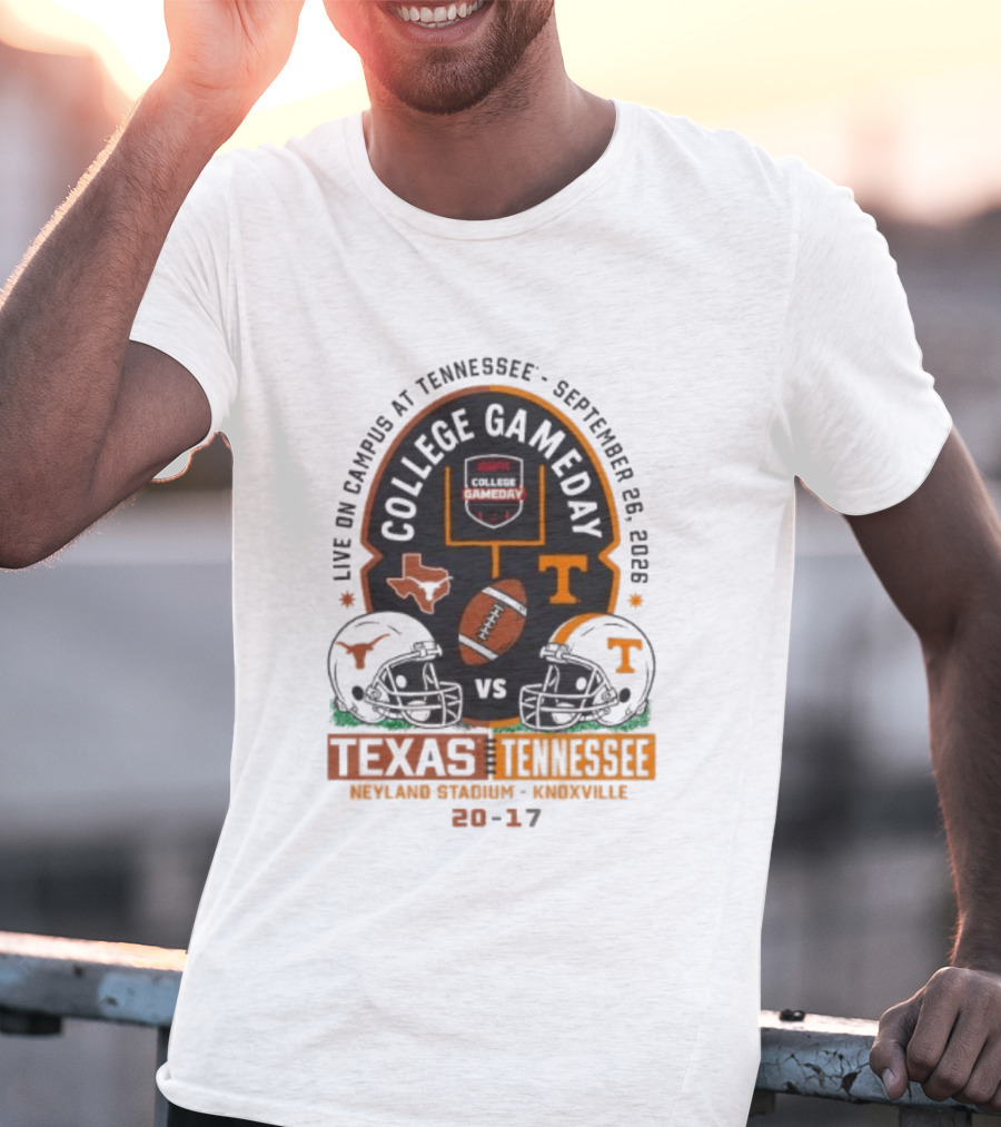 Live On Campus At Tennessee September 26 2026 College GameDay Neyland Stadium Knoxville Texas Longhorns Vs Tennessee Volunteers 20 17 T-Shirt
