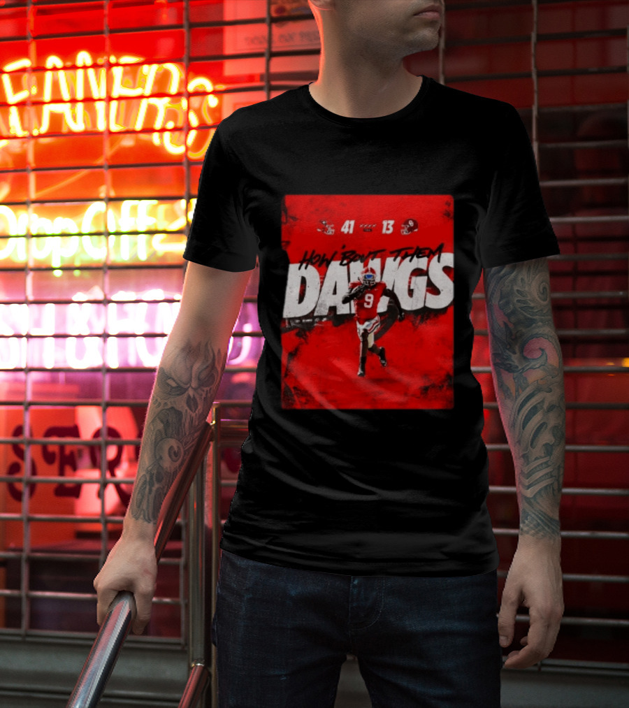 Georgia Bulldogs 41 13 Sooners How 'Bout Them Dawgs T-Shirt