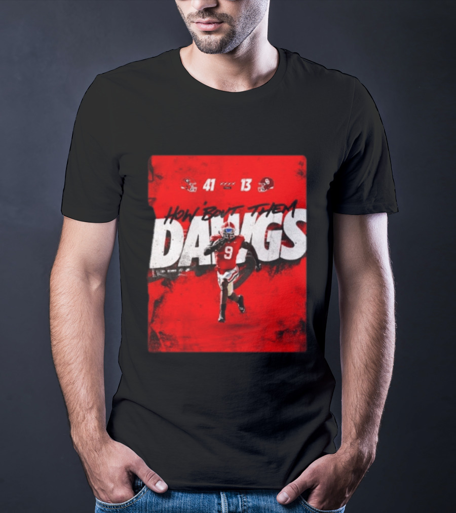 Georgia Bulldogs 41 13 Sooners How 'Bout Them Dawgs T-Shirt