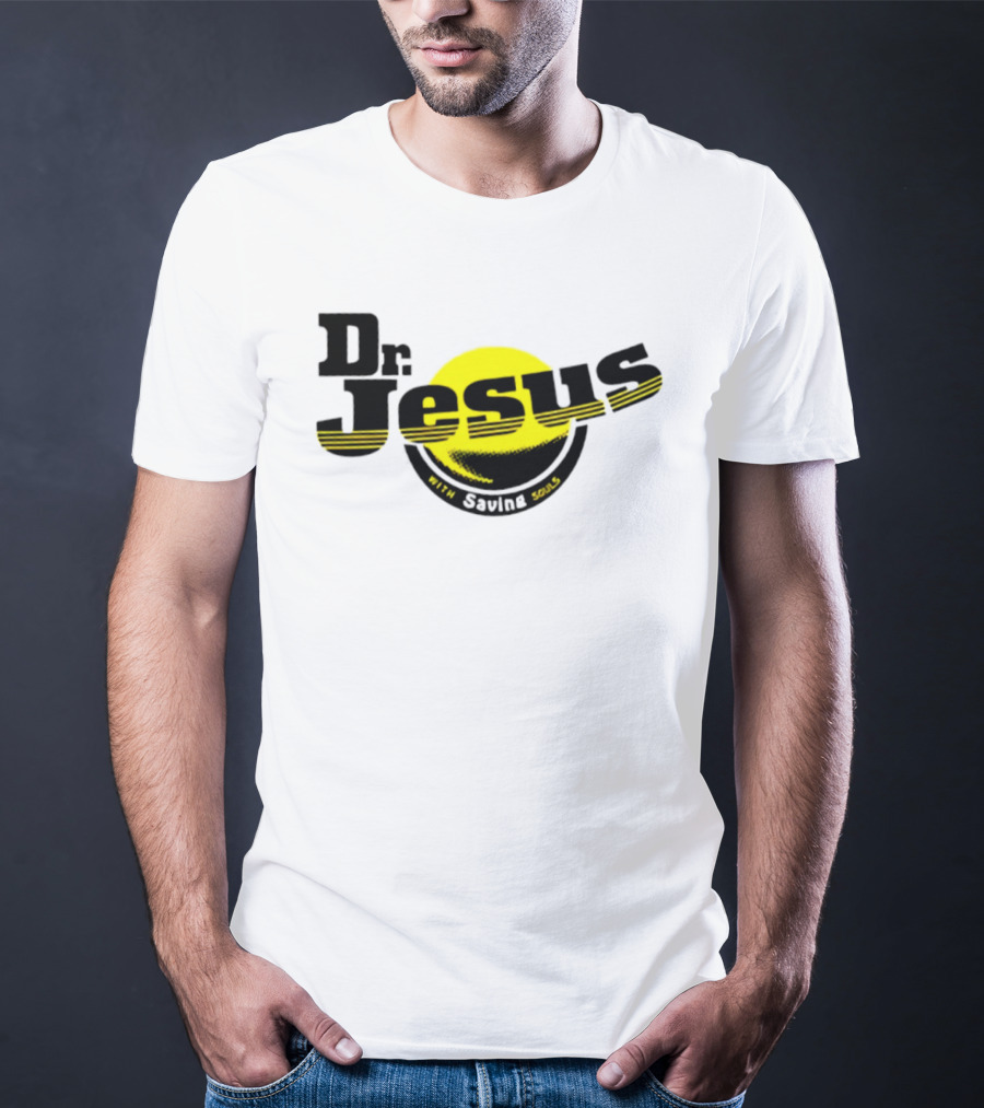 Dr Jesus With Saving Souls Yellow Circle T-Shirt