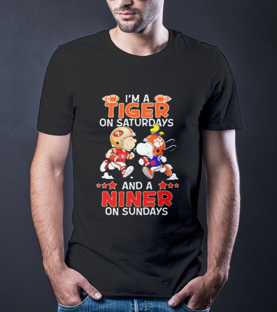 I'm A Clemson Tiger On Saturdays And A San Francisco 49ers Niner On Sundays Peanuts Characters Football Fan T-Shirt