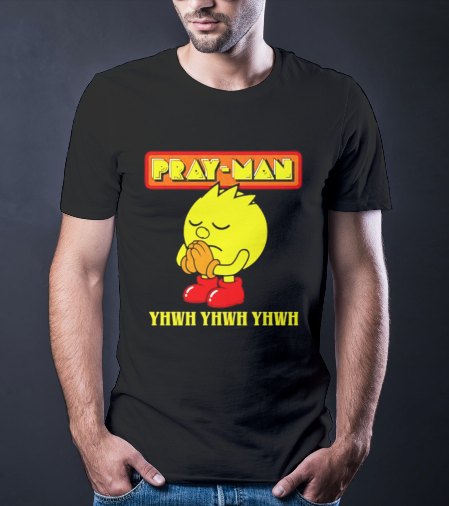 Pray Man YHWH Spiritual Pac Man Symbolism T-Shirt