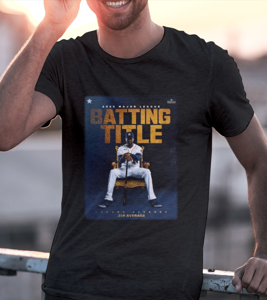 2026 Major League Batting Title Yordan Álvarez Houston Astros 316 Average T-Shirt