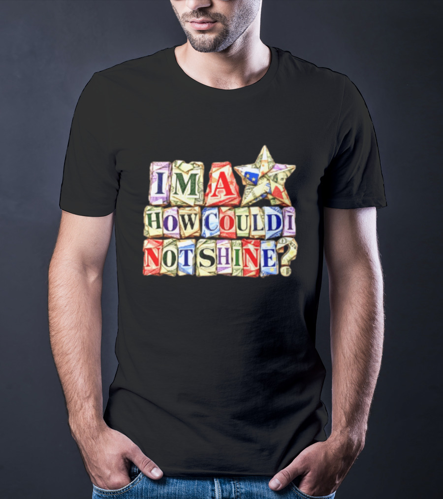 I'm A Star How Could I Not Shine Bright Colorful Blocks T-Shirt