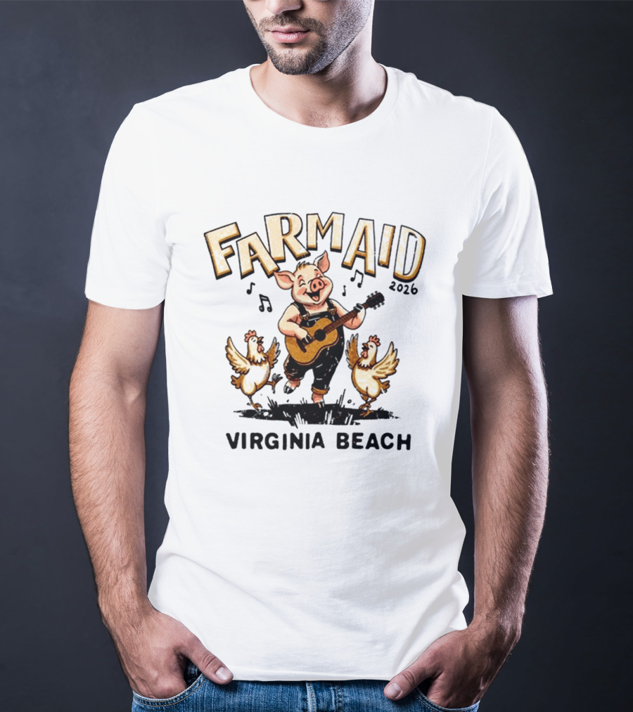 Farm Aid 2026 Virginia Beach Musical Celebration With Guitar Pig And Chickens T-Shirt