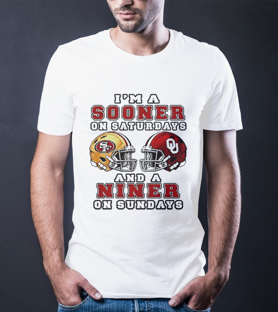 I'm A Sooner On Saturdays And A Niner On Sundays Football Fans Rivalry Helmet T-Shirt