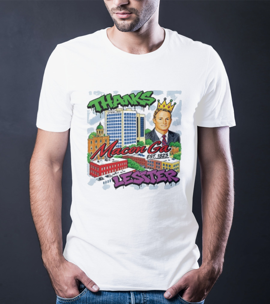 Thanks Macon Ga Lester T-Shirt