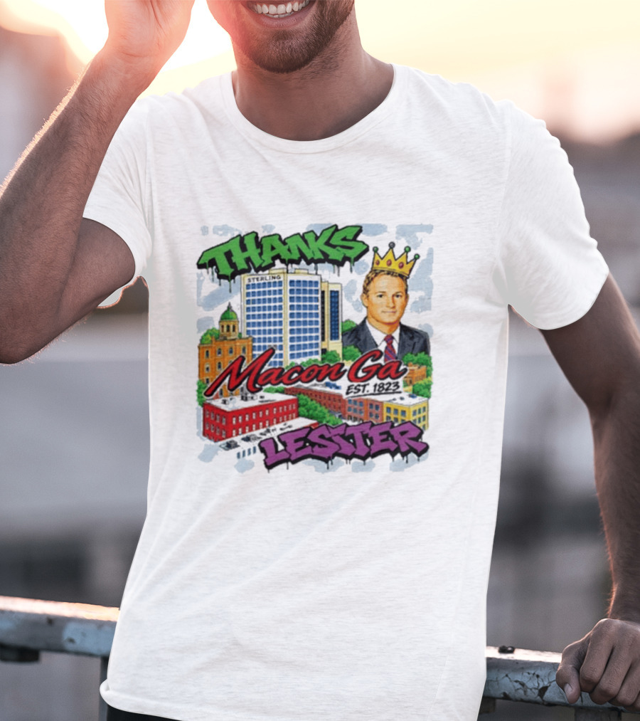 Thanks Macon Ga Lester T-Shirt