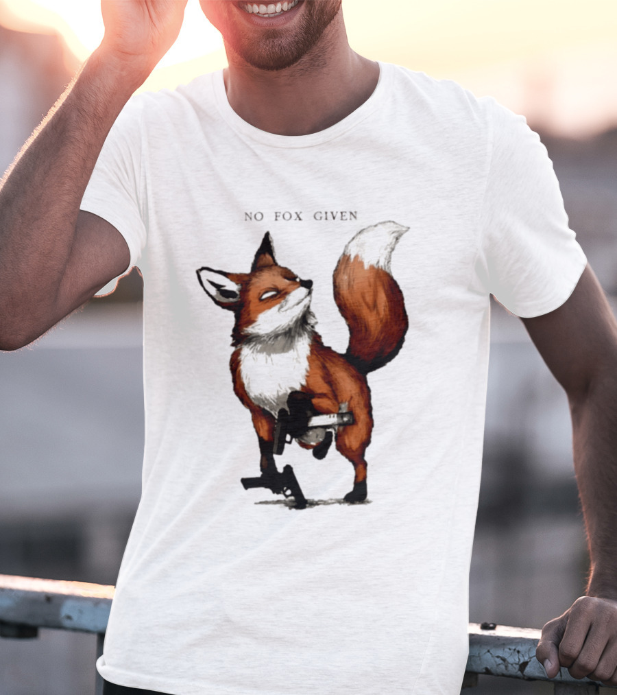 No Fox Given With Pistol And Attitude T-Shirt