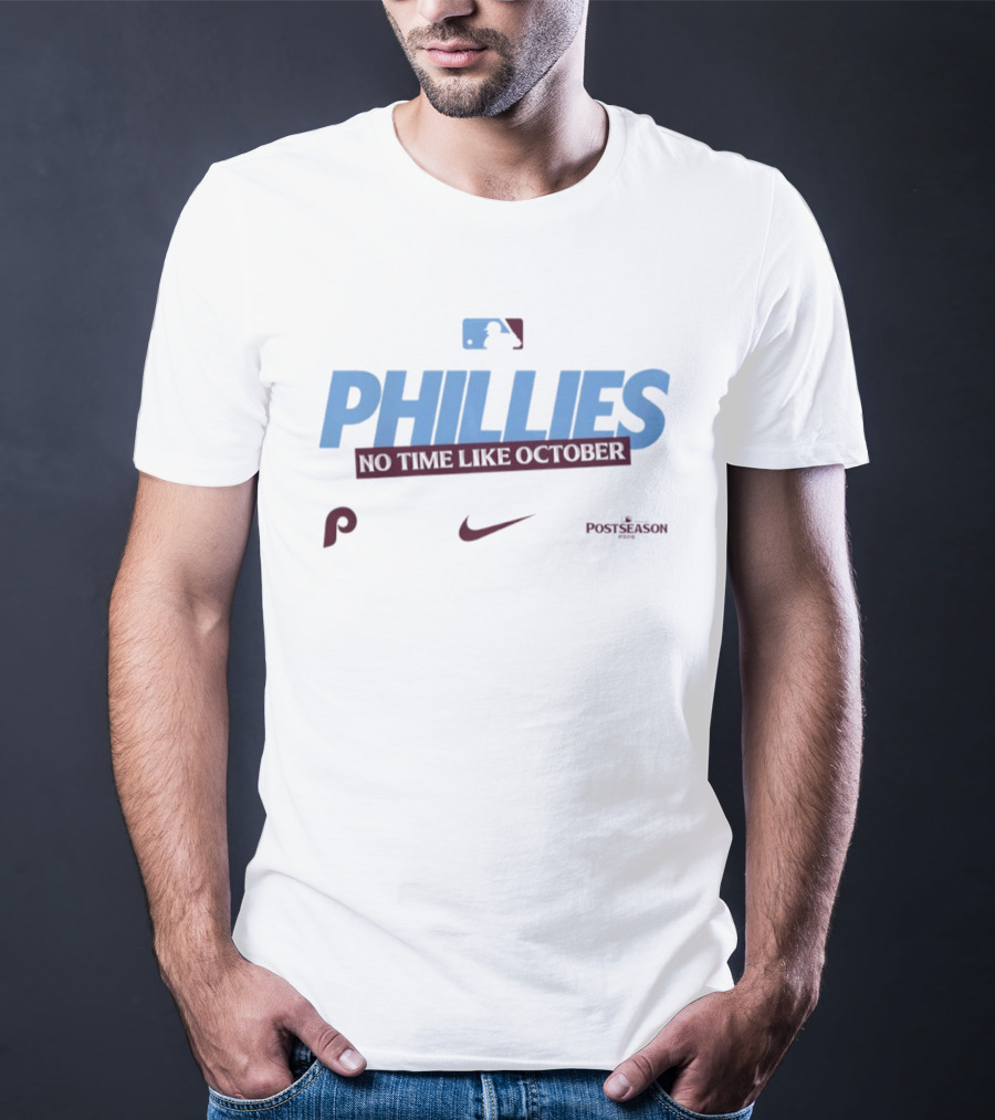 Philadelphia Phillies No Time Like October 2026 MLB Postseason Nike T-Shirt