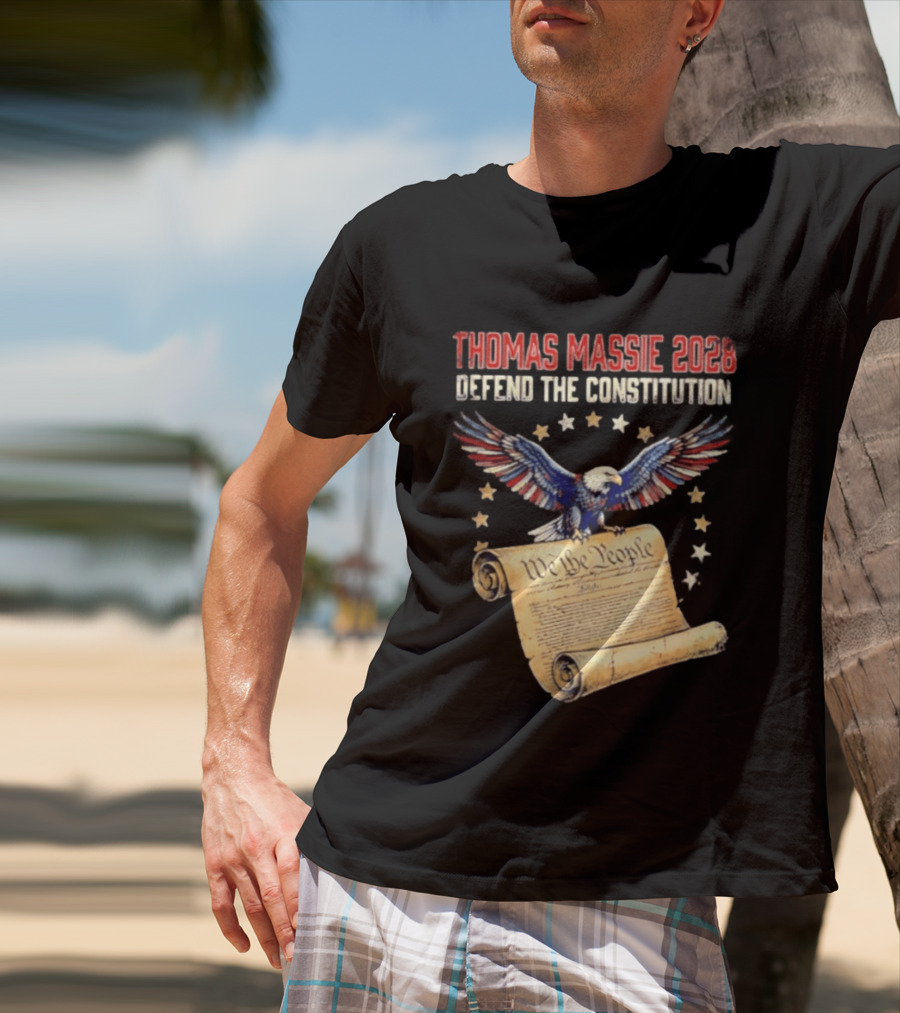 Thomas Massie 2028 Defend The Constitution We The People Bald Eagle Stars Patriotic Election Movement T-Shirt