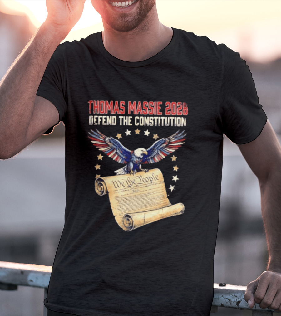 Thomas Massie 2028 Defend The Constitution We The People Bald Eagle Stars Patriotic Election Movement T-Shirt