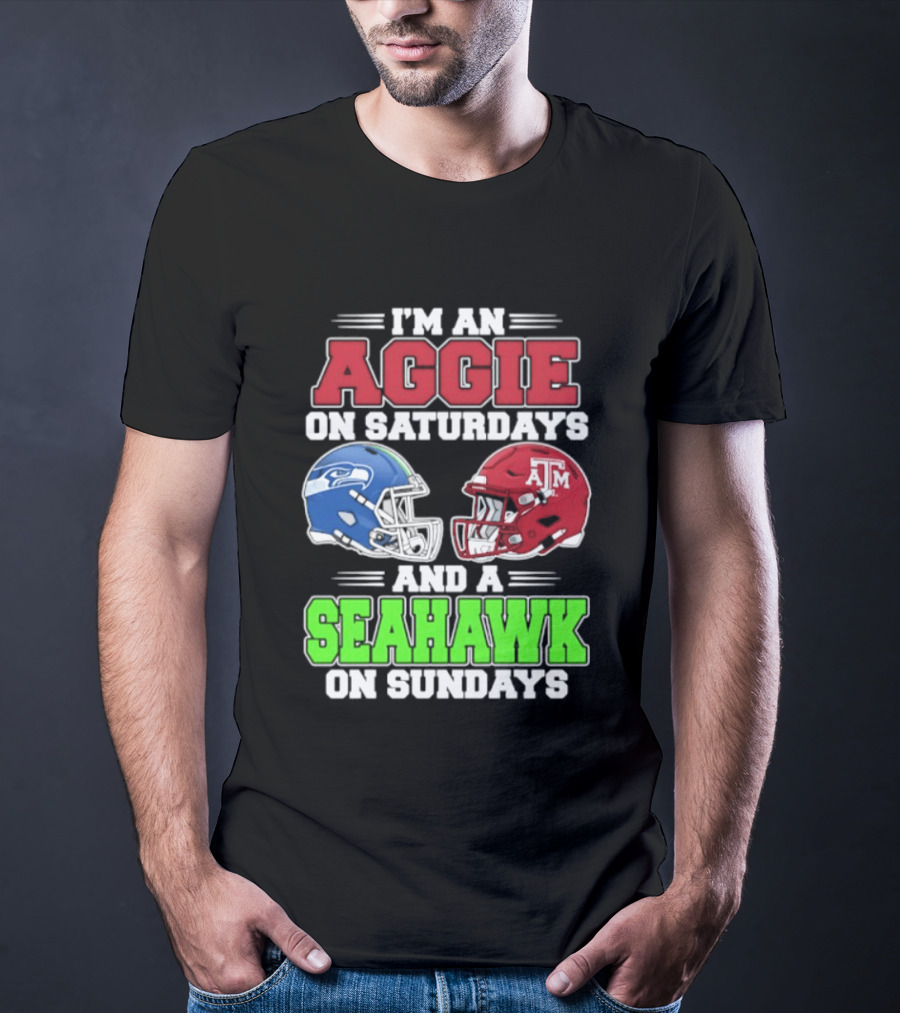 I'm An Aggie On Saturdays And A Seahawk On Sundays Football Helmets T-Shirt
