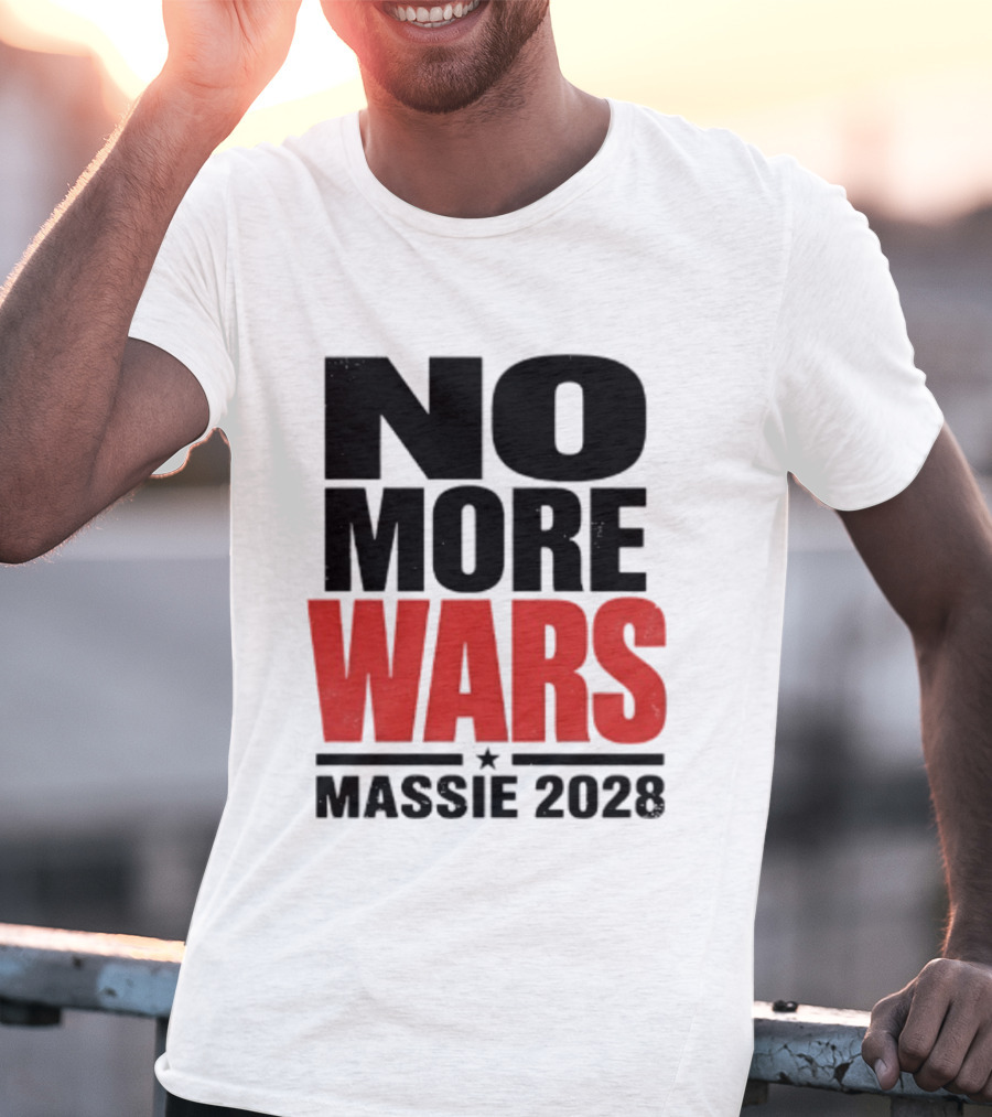 No More Wars Massie 2028 T-Shirt