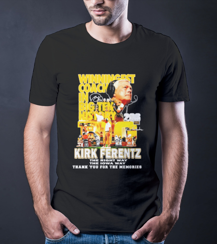 Kirk Ferentz Winningest Coach Big Ten History Iowa Hawkeyes Memories T-Shirt