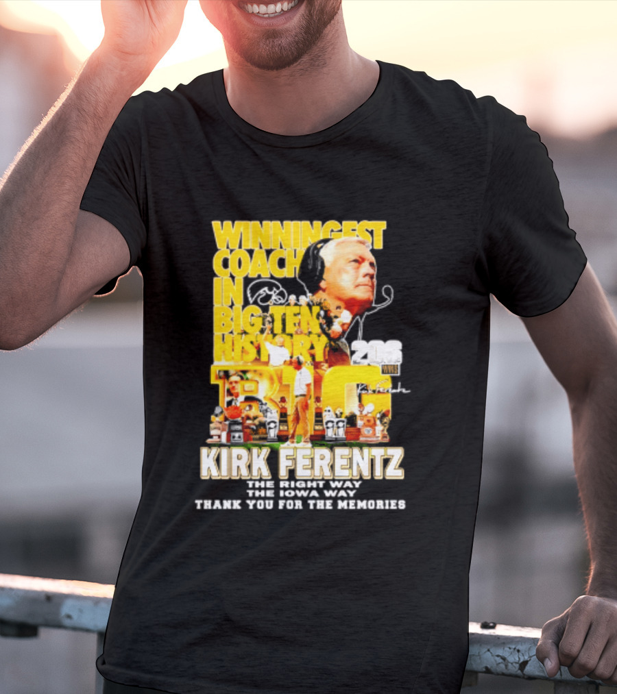 Kirk Ferentz Winningest Coach Big Ten History Iowa Hawkeyes Memories T-Shirt