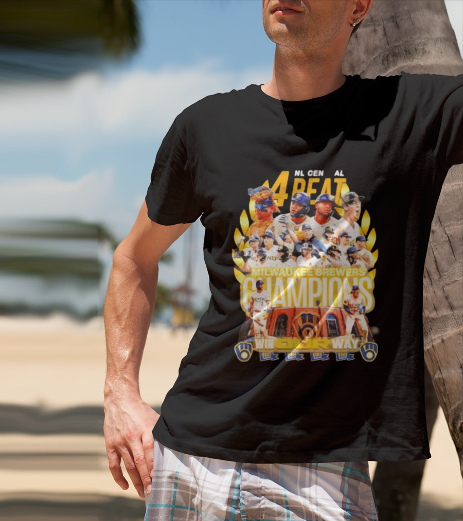 Milwaukee Brewers Champions 4peat NL Central Win Our Way T-Shirt