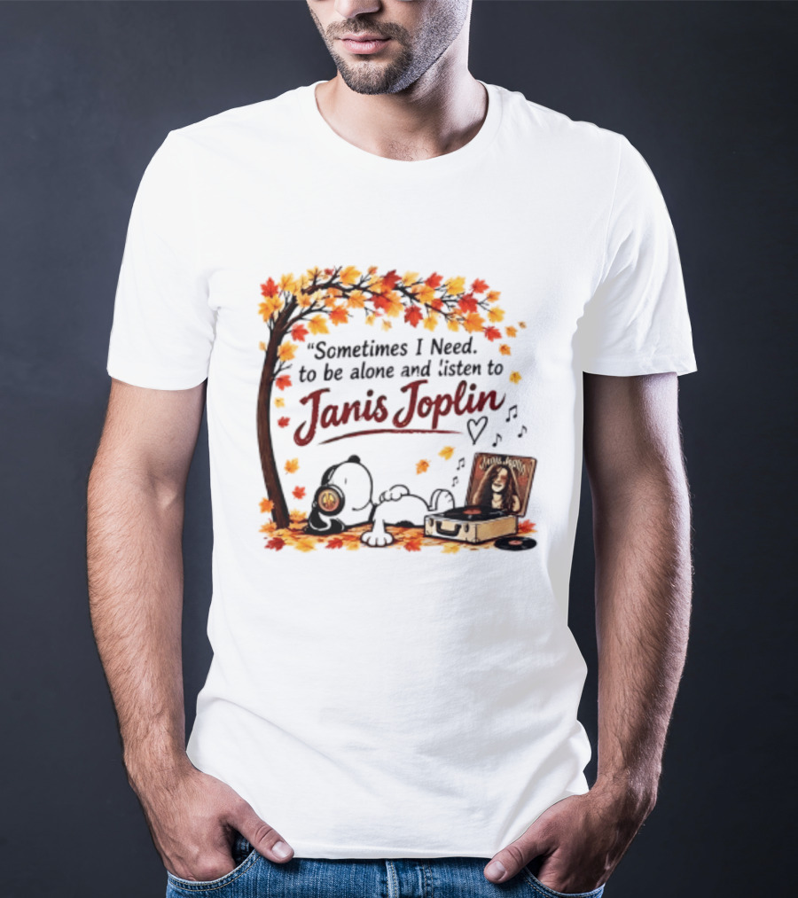 Snoopy Sometimes I Need To Be Alone And Listen To Janis Joplin Under Autumn Tree T-Shirt