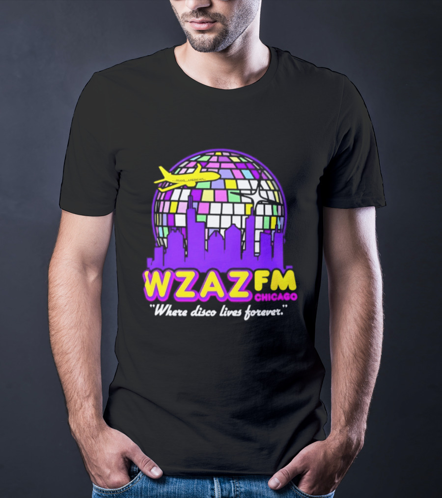 WZAZ FM Chicago Disco Globe And Skyline Where Disco Lives Forever T-Shirt