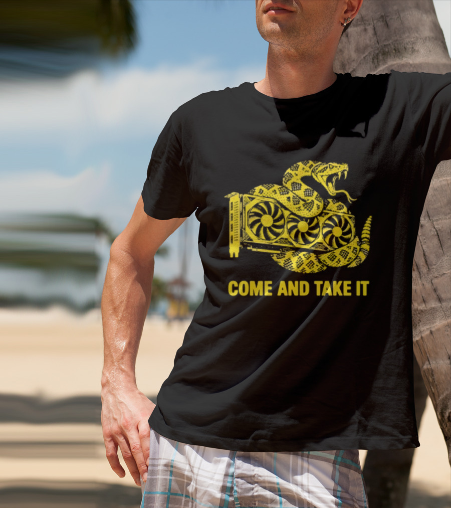 Come And Take It Snake GPU Graphic Card T-Shirt