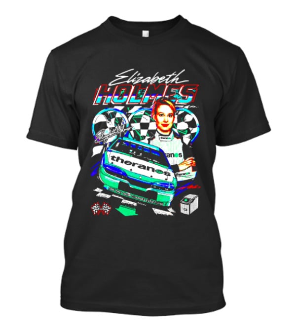 Elizabeth Holmes Theranos Racing Checkered Flag Bootleg T-Shirt