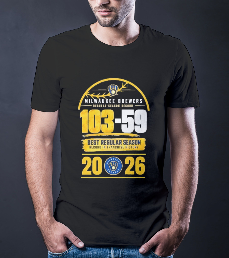 Milwaukee Brewers Record Season 103 59 Best Regular Season 2026 T-Shirt